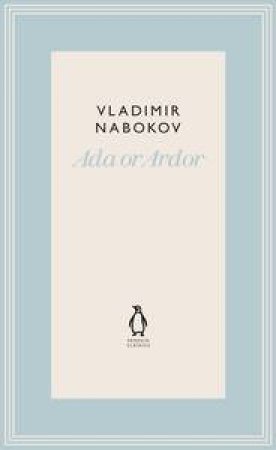 Ada or Ardor by Vladimir Nabokov