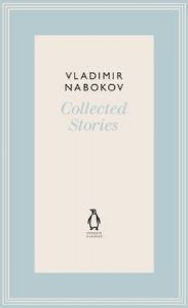 Collected Stories by Vladimir Nabokov