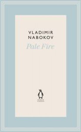 Pale Fire by Vladimir Nabokov