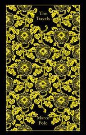 Clothbound Classics: The Travels by Marco Polo