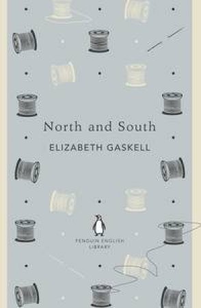 English Library: North And South by Elizabeth Gaskell