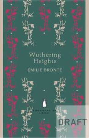 English Library: Wuthering Heights by Emily Bronte
