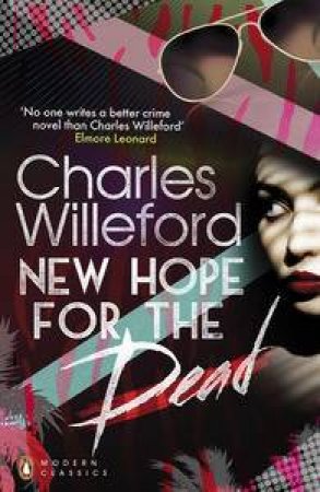 New Hope for the Dead by Charles Willeford