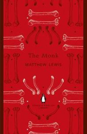 The Monk: Penguin English Library by Matthew Lewis