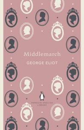 English Library: Middlemarch by George Eliot
