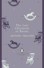 The Last Chronicle of Barset Penguin English Library