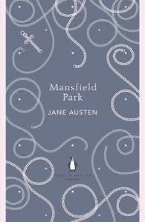 Mansfield Park: Penguin English Library by Jane Austen