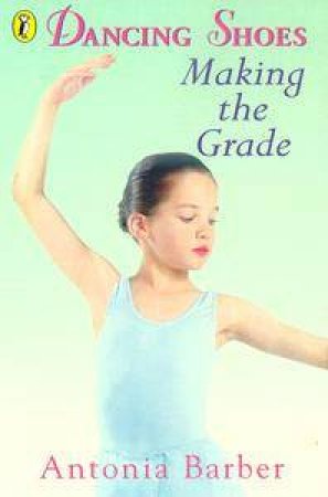 Making The Grade by Antonia Barber