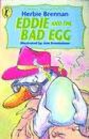 Colour Young Puffin: Eddie & The Bad Egg by Herbie Brennan