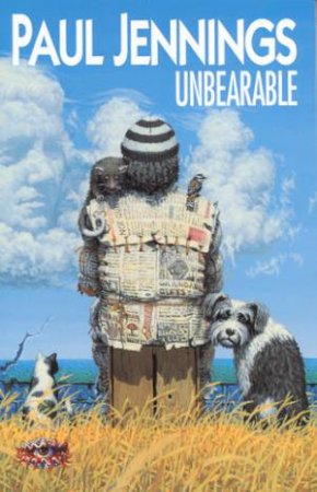 Unbearable by Paul Jennings