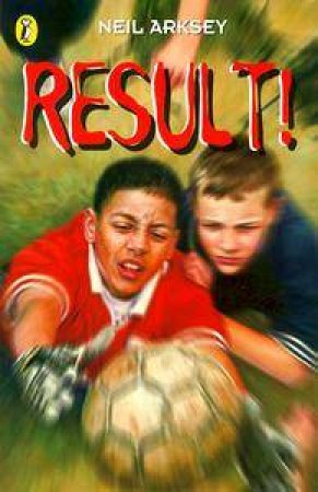 Result! by Neil Arksey