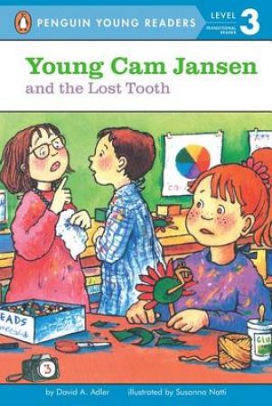 Young Cam Jansen & The Lost Tooth by David A Adler