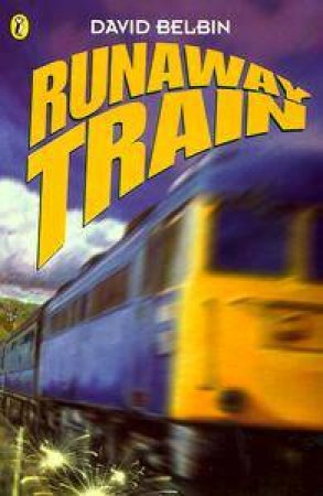 Runaway Train by David Belbin