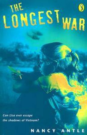 The Longest War by Nancy Antle