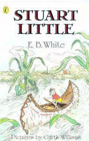 Stuart Little by E B White