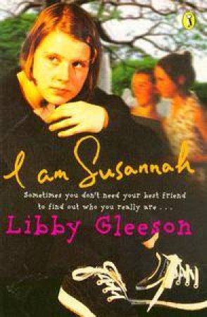 I Am Susannah by Libby Gleeson