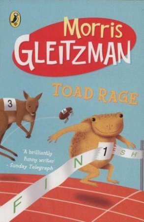 Toad Rage by Morris Gleitzman
