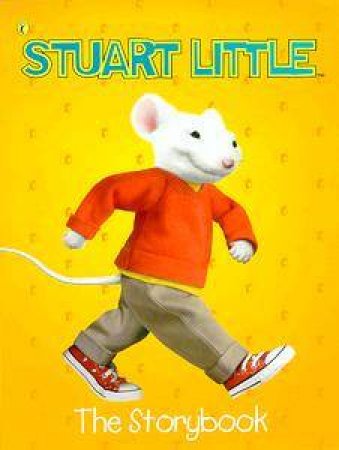 Stuart Little: The Storybook by Daphne Skinner