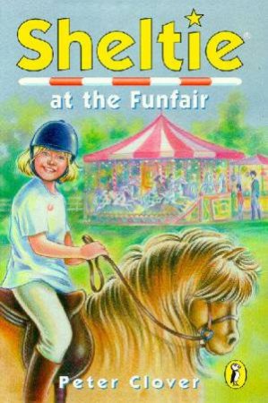 Sheltie At The Funfair by Peter Clover