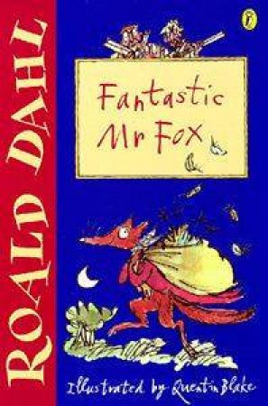 Fantastic Mr Fox by Roald Dahl