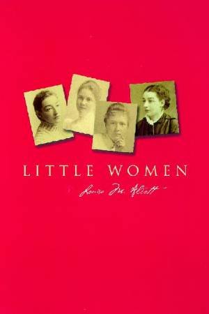 Little Women by Louisa M Alcott