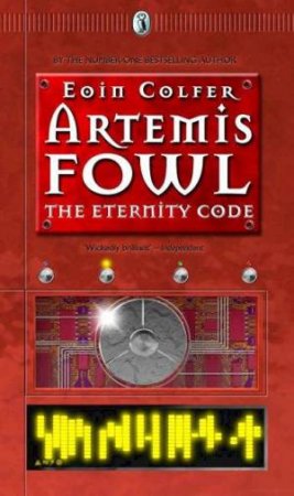 Artemis Fowl: The Eternity Code by Eoin Colfer