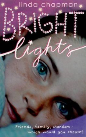 Bright Lights by Linda Chapman