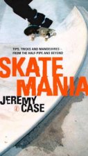 Skate Mania Tips Tricks And Manoeuvres