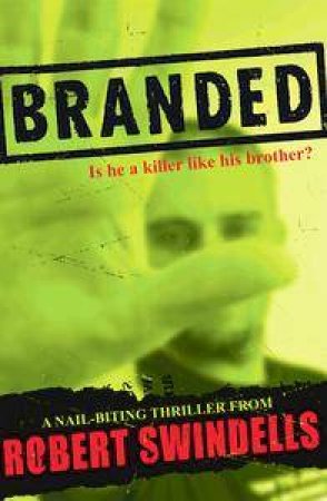 Branded by Robert Swindells