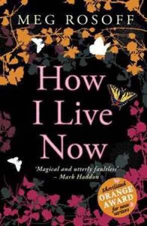 How I Live Now by Meg Rosoff