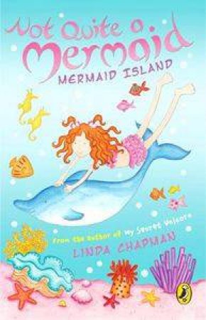 Mermaid Island by Linda Chapman