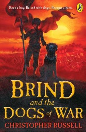 Brind & The Dogs Of War by Christopher Russell