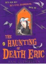 The Haunting Of Death Eric