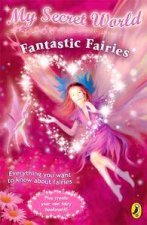 My Secret World Fantastic Fairies