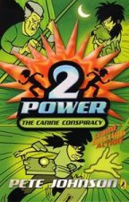 2Power The Canine Conspiracy