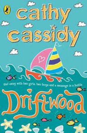 Driftwood by Cathy Cassidy
