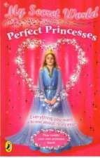 Perfect Princesses My Secret World