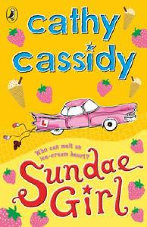 Sundae Girl by Cathy Cassidy