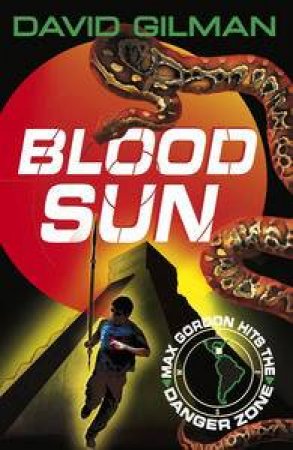 Blood Sun by David Gilman