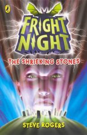 The Shrieking Stones by Steve Rogers