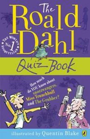 The Roald Dahl Quiz Book by Roald Dahl