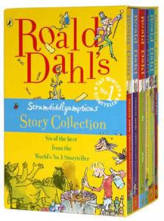 Roald Dahl's Scrumdidlyumptious Story Collection by Roald Dahl