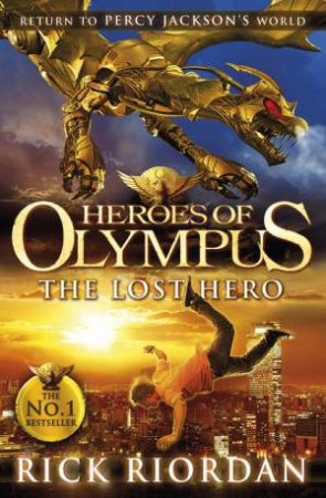 The Lost Hero by Rick Riordan