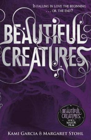 beautiful creatures by kami garcia and margaret stohl