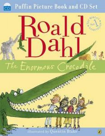 Enormous Crocodile (Book and CD) by Roald Dahl