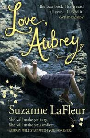 Love, Aubrey by Suzanne LaFleur