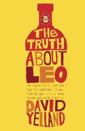 The Truth About Leo by David Yelland