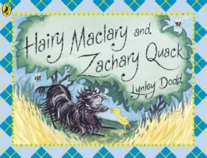 Hairy Maclary and Zachary Quack by Lynley Dodd
