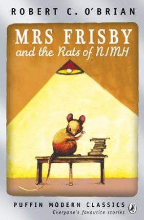 Mrs Frisby and the Rats of Nimh by Robert O'Brien