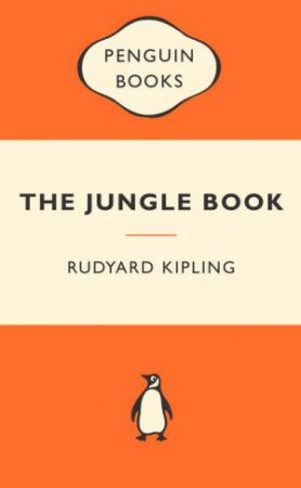 Popular Penguins: The Jungle Book by Rudyard Kipling